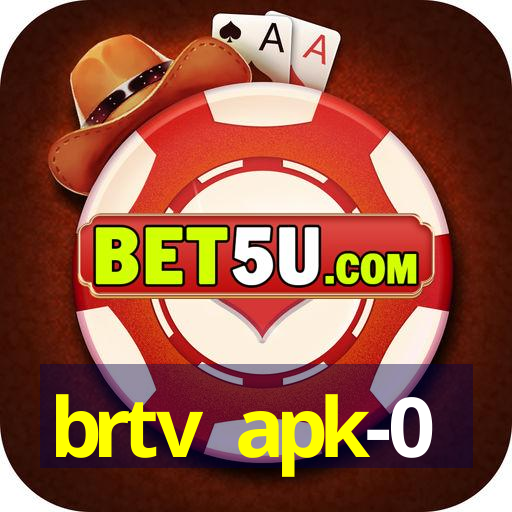 brtv apk